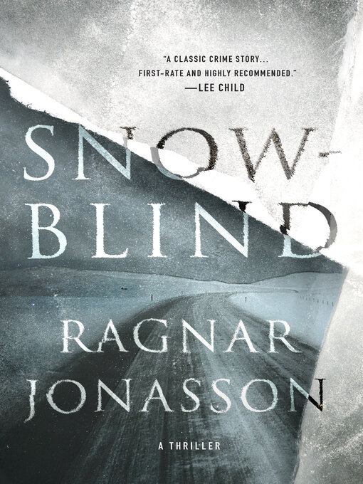 Title details for Snowblind by Ragnar Jonasson - Available